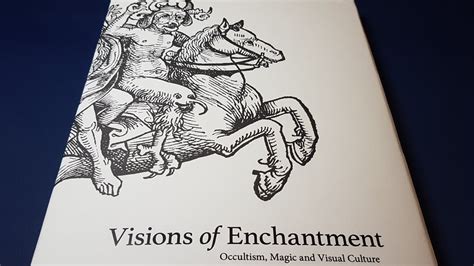 A visual account of enchantment and the occult